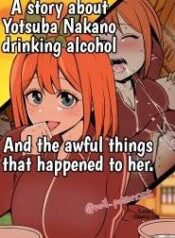 nakano-yotsuba-ni-osake-o-nomasete-warui-koto-o-suru-hanashi.jpg