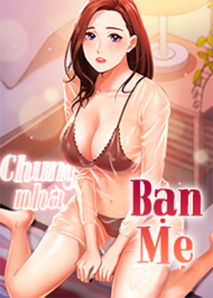 chung-nha-ban-me-1