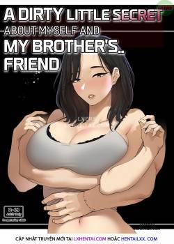 a-dirty-little-secret-about-myself-and-my-brother-s-friend.jpg