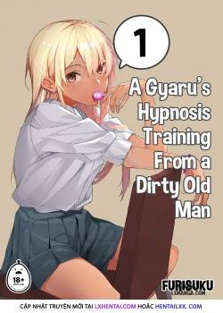 a-gyaru-s-hypnosis-training-from-a-dirty-old-man.jpg