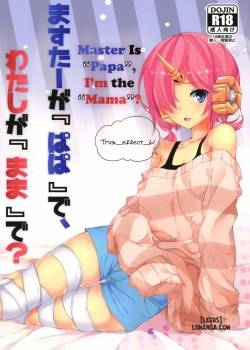master-is-papa-i-m-the-mama.jpg