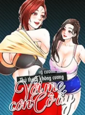 thu-thach-khong-cuong-voi-me-con-co-ay