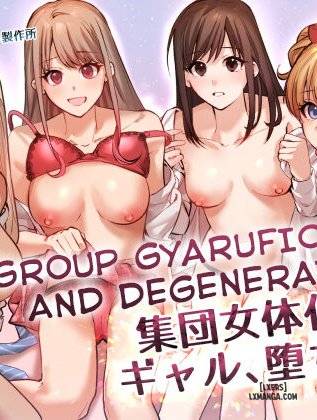 group-gyarufication-and-degeneration.jpg