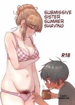 submissive-sister-summer-shaving.jpg