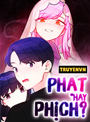 truyen-phat-hay-phich
