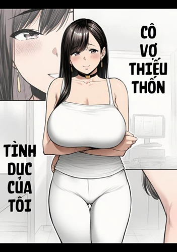 co-vo-thieu-thon-tinh-duc-cua-toi.jpg